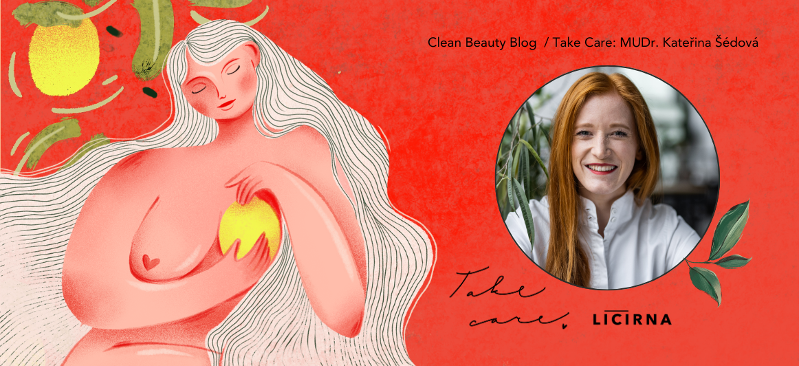 Clean Beauty Blog  Take Care MUDr. Kateřina Šédová